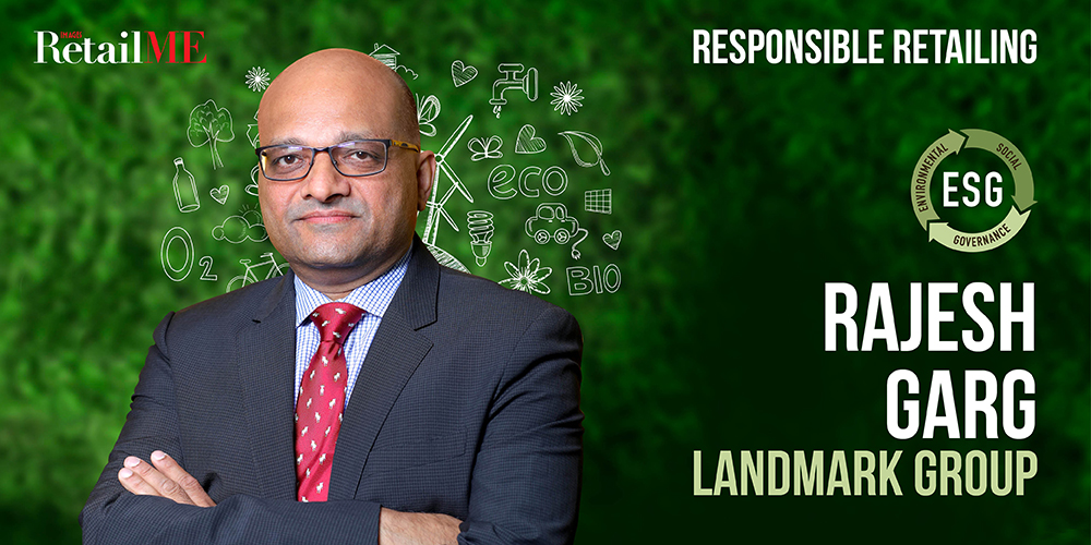 Rajesh Garg, Chief Financial and Sustainability Officer at Landmark Retail